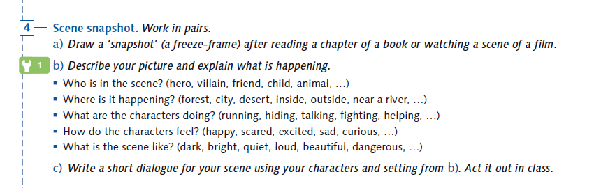 Scene snapshot. Work in pairs